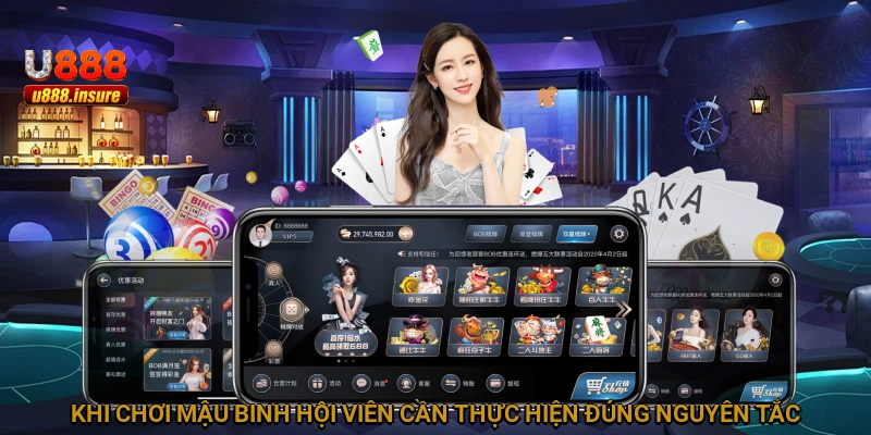 Khi chơi Mậu Binh hội viên cần thực hiện đúng nguyên tắc