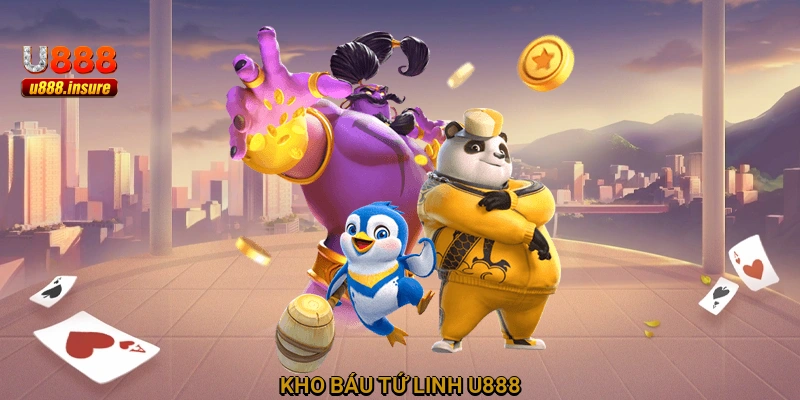 Kho Báu Tứ Linh U888