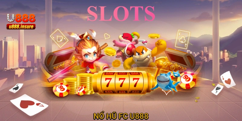 Nổ hũ FC U888