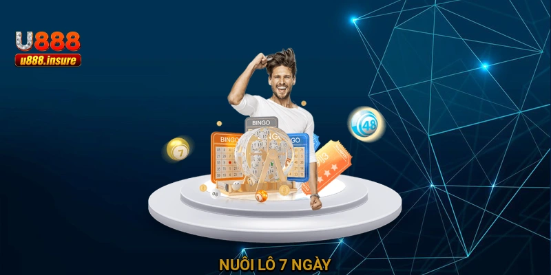 Nuôi lô 7 ngày